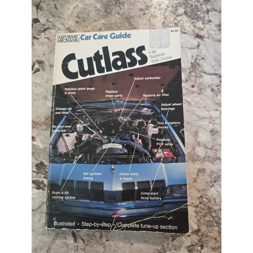 Oldsmoblie Cutlass 1970-1977 Car Care Guide manual Saturday Mechanic by Motor